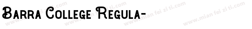Barra College Regula字体转换